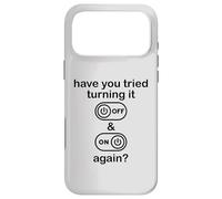 Carcasa para iPhone 17 Pro MAX Have You Tried Turning It Off and On Again Sign,IT Dept Tech