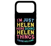 Carcasa para iPhone 17 Pro MAX Helen está aquí Haciendo Cosas Divertidas con el Nombre de Helen