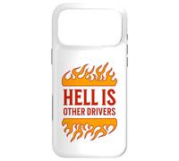 Carcasa para iPhone 17 Pro MAX Hell is Other Drivers Funny Road Rage Bad Driver Angry Drive