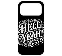 Carcasa para iPhone 17 Pro MAX Hell Yeah Party Time Divertido Positivo