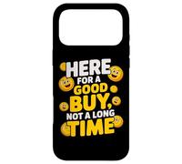 Carcasa para iPhone 17 Pro MAX Here FOR A Good Buy Not A Long Time