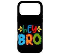 Carcasa para iPhone 17 Pro MAX Hey Bro, Little Bro, Best Brother Ever Novelty Graphic Cool