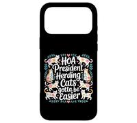Carcasa para iPhone 17 Pro MAX HOA President Herding Cats Gotta Be Easier -