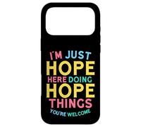 Carcasa para iPhone 17 Pro MAX Hope Here Doing Hope Things Funny Hope Name