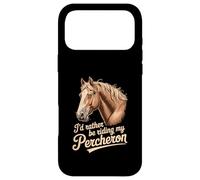 Carcasa para iPhone 17 Pro MAX Horse Percheron Prefiero Estar Montando mi Percheron