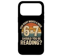 Carcasa para iPhone 17 Pro MAX How Many Nights a Week Should You Be Reading Funny 6 7 Meme