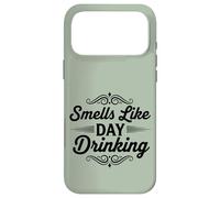 Carcasa para iPhone 17 Pro MAX Huele a día Bebiendo Divertido Brunch Fiesta