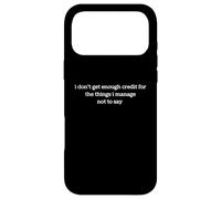 Carcasa para iPhone 17 Pro MAX Humor Gracioso No obtengo Suficiente crédito por Las Cosas gestionar