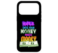 Carcasa para iPhone 17 Pro MAX Hustle Until Your Money Make Money Men Women Business Owner