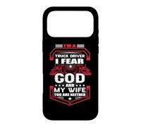 Carcasa para iPhone 17 Pro MAX I Am A Truck Driver God and My Wife Funny Trucker