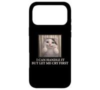 Carcasa para iPhone 17 Pro MAX I Can Handle It Cute Cat Meme Humor Existencial Divertido