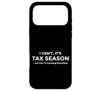 Carcasa para iPhone 17 Pro MAX I Can’t It’s Tax Season Im Counting Everything Funny Tax Day