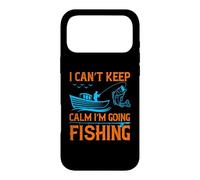 Carcasa para iPhone 17 Pro MAX I Can't Keep Calm I'm Going Fishing Outdoor Fisher Fisherman