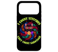 Carcasa para iPhone 17 Pro MAX I Count Stitches They Count Sabotage
