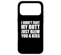 Carcasa para iPhone 17 Pro MAX I Didn'T Fart My Butt Blew You A Kiss