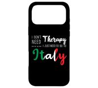 Carcasa para iPhone 17 Pro MAX I Don't Need Therapy Just Need To Go To Italy Vacation Trip