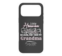 Carcasa para iPhone 17 Pro MAX I Know Heaven Is A Beautiful Place They Have My Grandma