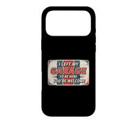 Carcasa para iPhone 17 Pro MAX I Left My Garage To Be Here You'Re Welcome