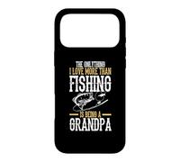 Carcasa para iPhone 17 Pro MAX I Love More Than Fishing Is Being A Grandpa Fisher Fisherman