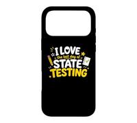 Carcasa para iPhone 17 Pro MAX I Love The Last Day of State Testing Funny Teachers Test Day