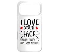 Carcasa para iPhone 17 Pro MAX I Love Your Face Especially Between My Legs Valentine's Day