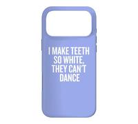 Carcasa para iPhone 17 Pro MAX I Make It So White They Can't Dance Funny
