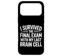 Carcasa para iPhone 17 Pro MAX I Survived The Final Exam with My Last Brain Cell -
