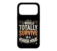 Carcasa para iPhone 17 Pro MAX I Would Totally Survive In A Horror Movie