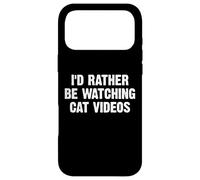 Carcasa para iPhone 17 Pro MAX I'D Rather Be Watching Cat Videos