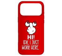 Carcasa para iPhone 17 Pro MAX IDK I Just Work Here Coworkers I Don't Know I Just Work Here