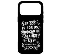Carcasa para iPhone 17 Pro MAX If God Is For Us Who Can Be Against Us Romans 8:31