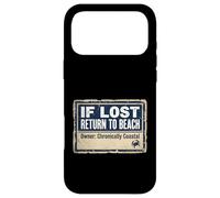 Carcasa para iPhone 17 Pro MAX If Lost Return To Beach Coastal Crab Sign