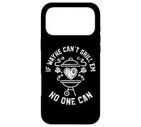 Carcasa para iPhone 17 Pro MAX If Wayne Can't Grill'em Nadie Can First Name Wayne BBQ