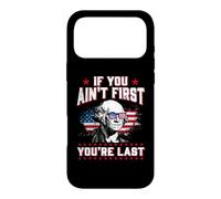 Carcasa para iPhone 17 Pro MAX If You Ain't First You'Re Last 4th of July