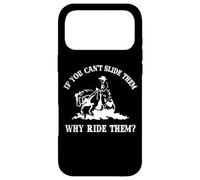 Carcasa para iPhone 17 Pro MAX If You Can't Slide Them Why Ride Them Sliding Horse Lover