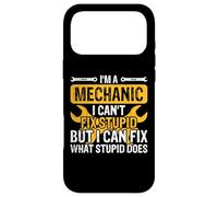 Carcasa para iPhone 17 Pro MAX Im A Mechanic I Can't Fix Stupid But I Can Fix What Stupid
