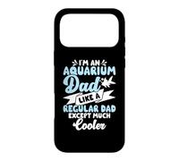 Carcasa para iPhone 17 Pro MAX I'm An Aquarium Dad Like A Regular Dad Except Much Cooler