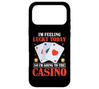 Carcasa para iPhone 17 Pro MAX I'm Feel Lucky Today So I'm Going To The Casino Slot Machine