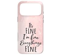 Carcasa para iPhone 17 Pro MAX I'm Fine, Its Fine Everything Is Fine Okay Fun Script Quote