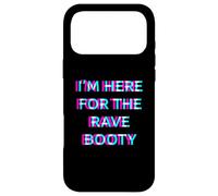 Carcasa para iPhone 17 Pro MAX I'm Here For The Rave Booty Techno EDM Music Festival Raver