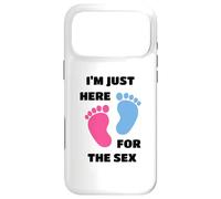 Carcasa para iPhone 17 Pro MAX I'm Just Here For The Sex Gender Reveal