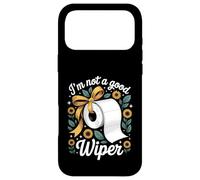 Carcasa para iPhone 17 Pro MAX I'm Not A Good Wiper Funny Adult Humor New Dad Mom Promoted