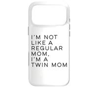 Carcasa para iPhone 17 Pro MAX Im Not Like A Regular Mom Im A Twin Mom Mother's Day