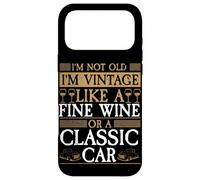 Carcasa para iPhone 17 Pro MAX I'm Not Old I'm Vintage Oldtimer Wine Car Humor Jubilación