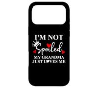 Carcasa para iPhone 17 Pro MAX Im Not Spoiled My Grandma Just Loves Me Spoiled Grandkids