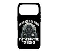 Carcasa para iPhone 17 Pro MAX I'm Not The Hero You Wanted I'm The Monster You Needed