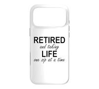 Carcasa para iPhone 17 Pro MAX Im Retired and Taking Life One Sip at a Time Retirement Wine