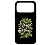 Carcasa para iPhone 17 Pro MAX In Hops We Trust Craft Beer Brewing Hops Design