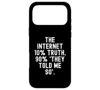 Carcasa para iPhone 17 Pro MAX Internet 10 Verdad 90 me dijeron Tan Motivacional