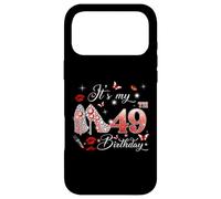 Carcasa para iPhone 17 Pro MAX It’s My 49th Birthday Pink 49 Years Old Birthday Queen Party